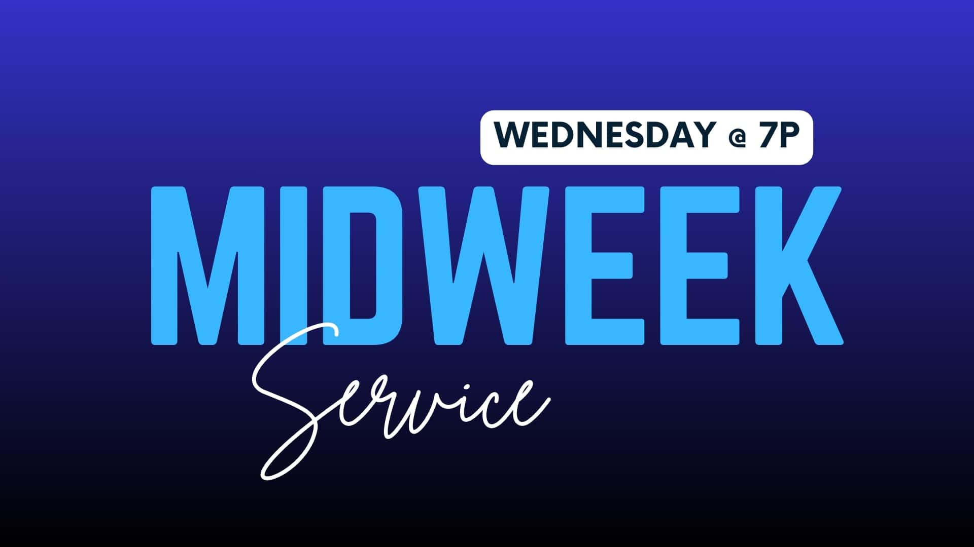 MidweekService